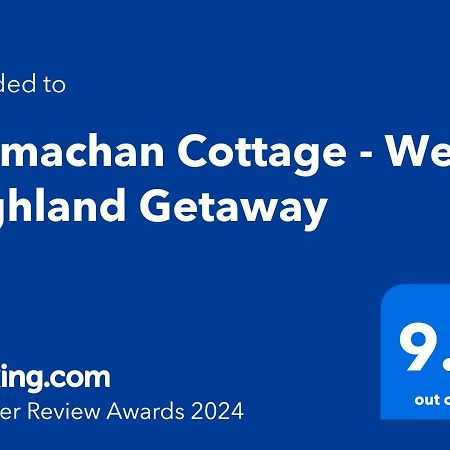 Tarmachan Cottage - West Highland Getaway Fort William Eksteriør billede